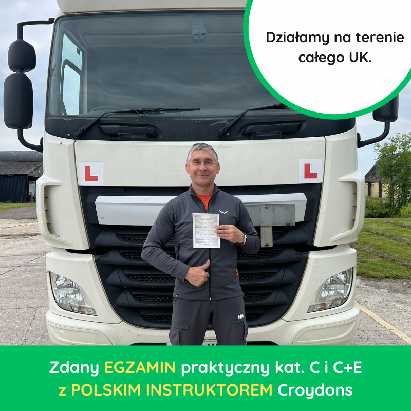 Kursant Croydons z certyfikatem po zdanym egzaminie C i C+E przed ciężarówką